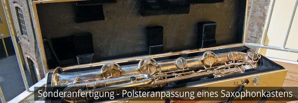 Polsteranpassung Saxophonekasten